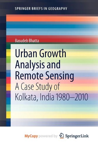 Urban Growth Analysis and Remote Sensing: A Case Study of Kolkata, India 1980-2010 Social Sciences