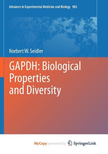 GAPDH: Biological Properties and Diversity Medicine