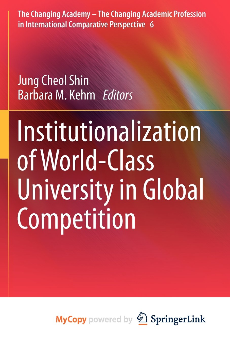 Product Image: Institutionalization of World-Class University in Global Competition