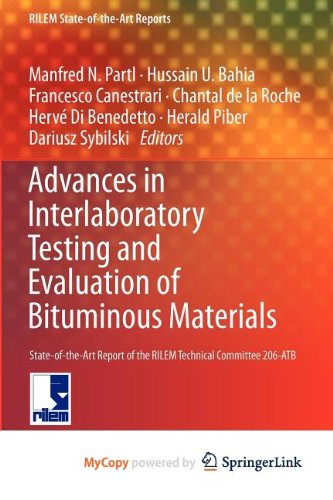 Advances in Interlaboratory Testing and Evaluation of Bituminous Materials: State-of-the-Art Report of the RILEM Technical Committee 206-ATB Business & Technology