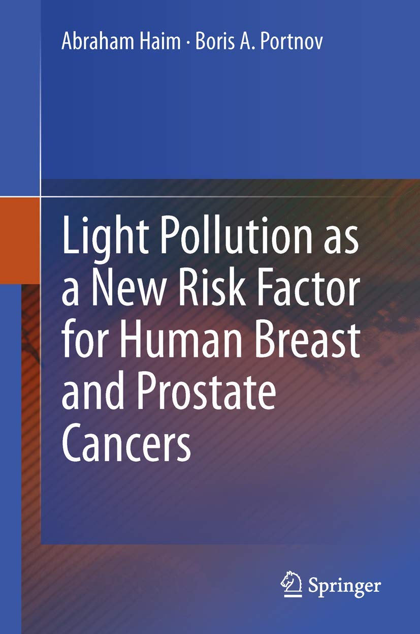 Product Image: Light Pollution as a New Risk Factor for Human Breast and Prostate Cancers