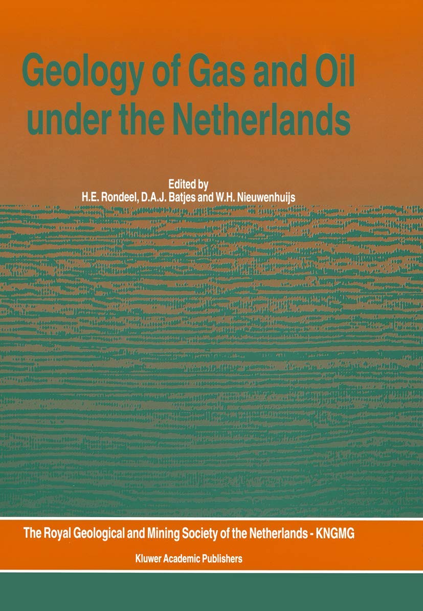 Geology of Gas and Oil under the Netherlands Business & Technology
