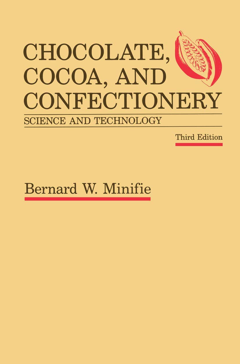 Chocolate, Cocoa and Confectionery: Science and Technology Law