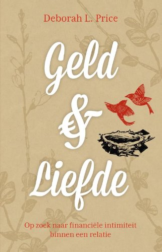 Geld en liefde: op zoek naar financiële intimiteit binnen een relatie Religion & Esotericism