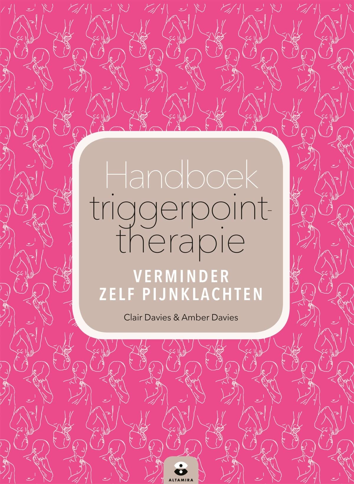 Handboek triggerpoint-therapie: verminder zelf pijnklachten book