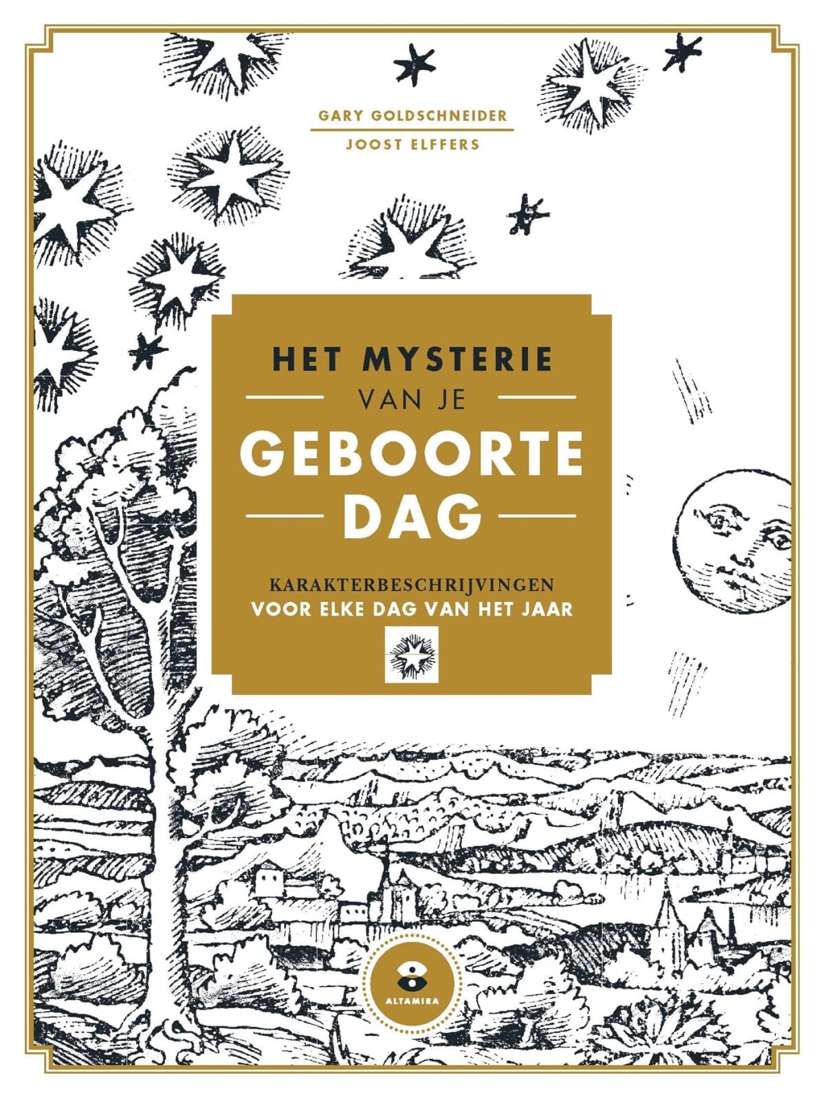 Het mysterie van je geboortedag: karakterbeschrijvingen voor elke dag van het jaar book