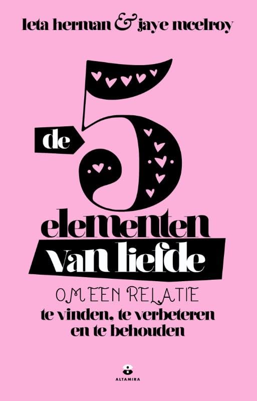 De vijf elementen van liefde: om een relatie te verbeteren, te vinden en te behouden Books