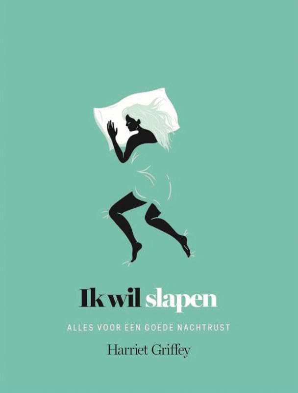 Ik wil slapen: alles voor een goede nachtrust book