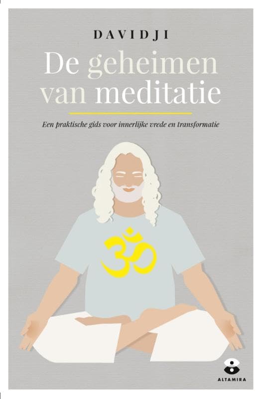 De geheimen van meditatie: een praktische gids voor innerlijke vrede book