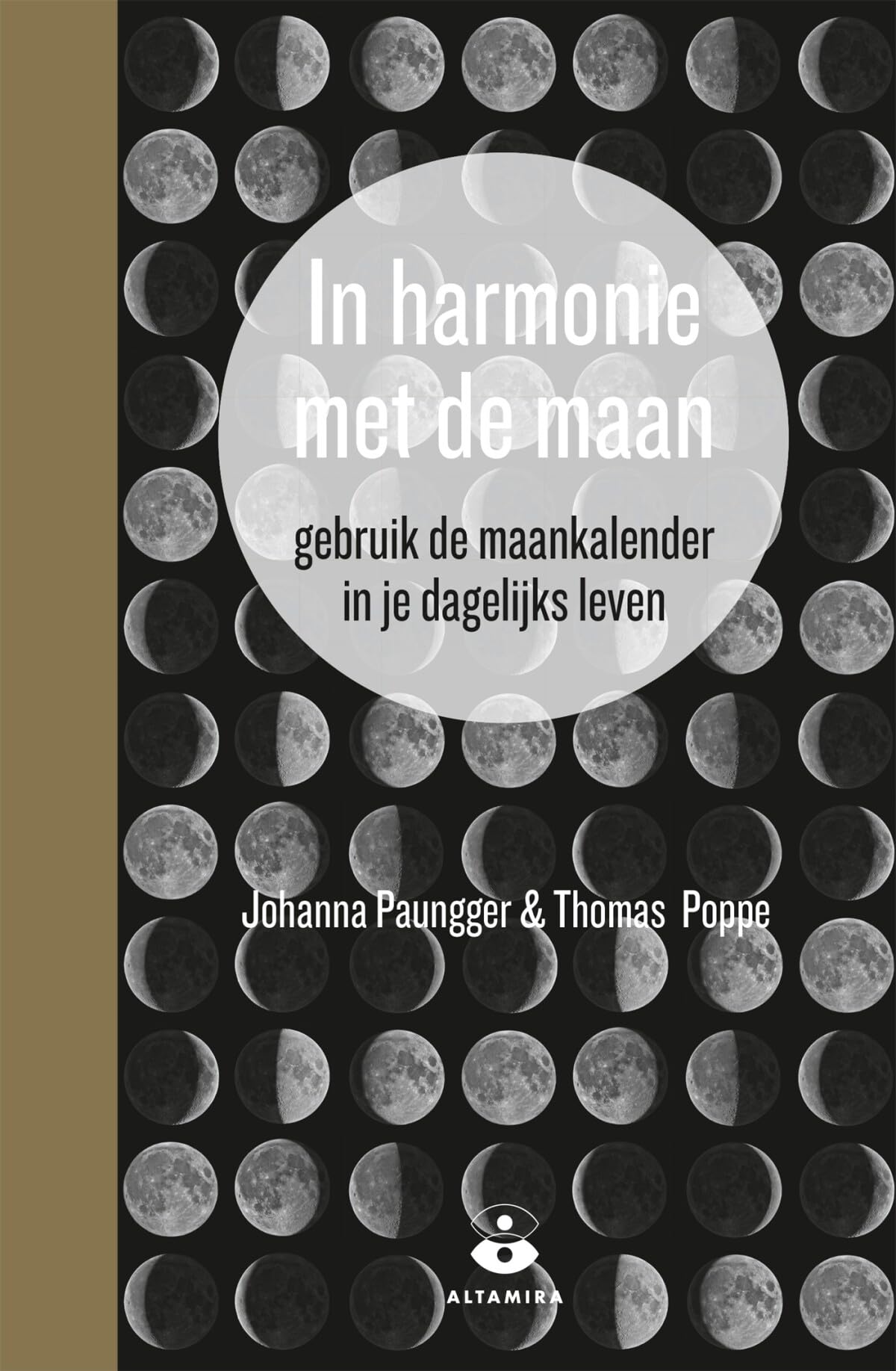 In harmonie met de maan: gebruik de maankalender in je dagelijks leven book