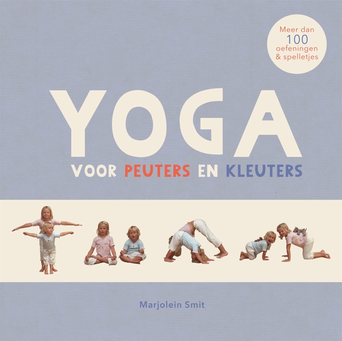 Yoga voor peuters en kleuters book