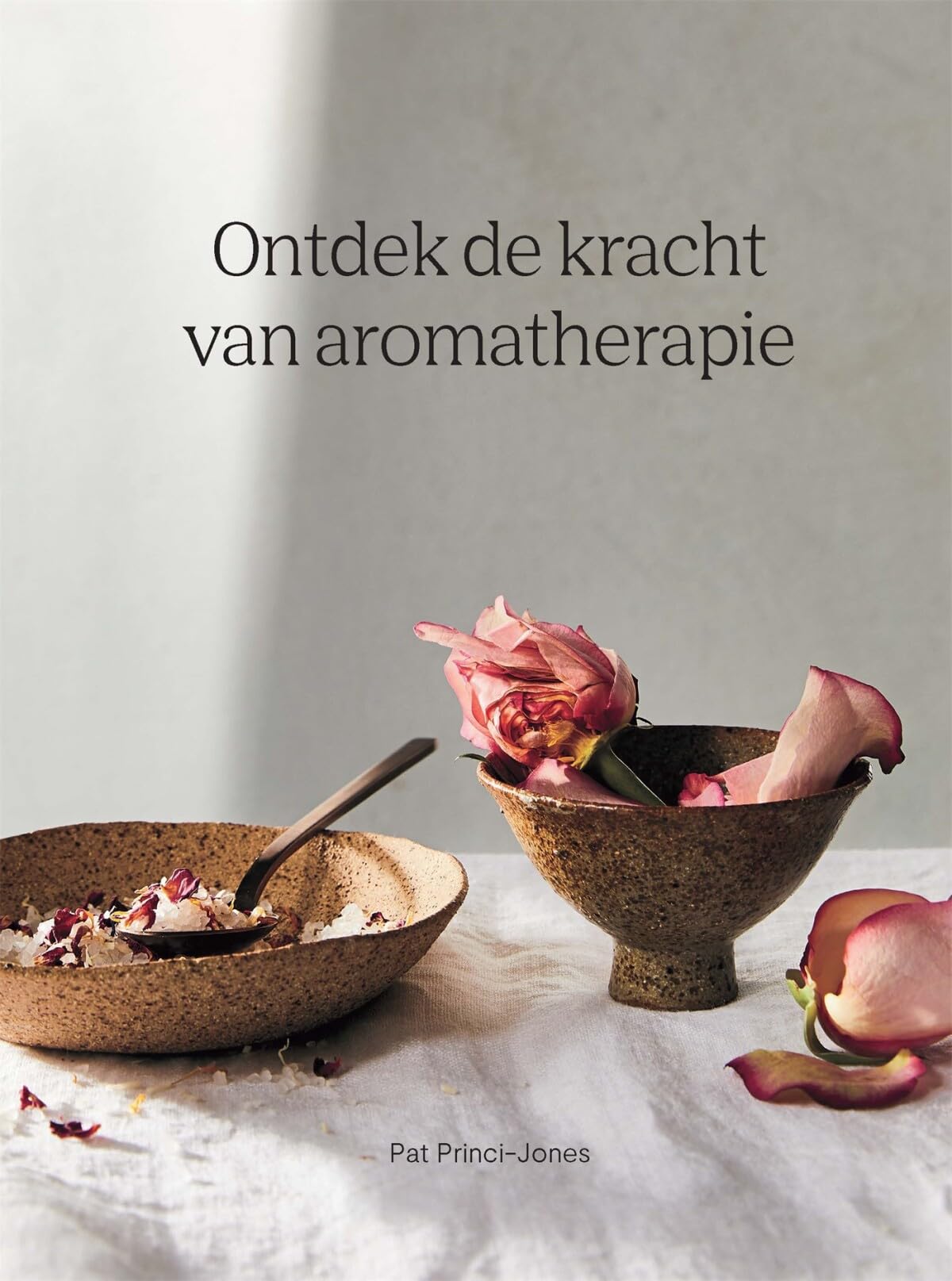 Ontdek de kracht van aromatherapie book