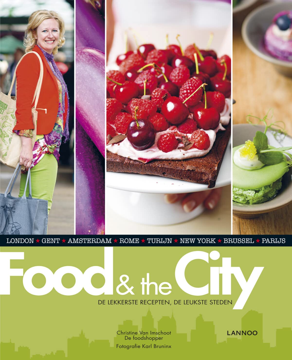 Food & the city: de lekkerste recepten, de leukste steden book