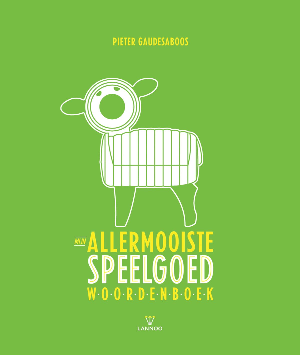Mijn allermooiste speelgoedwoordenboek book