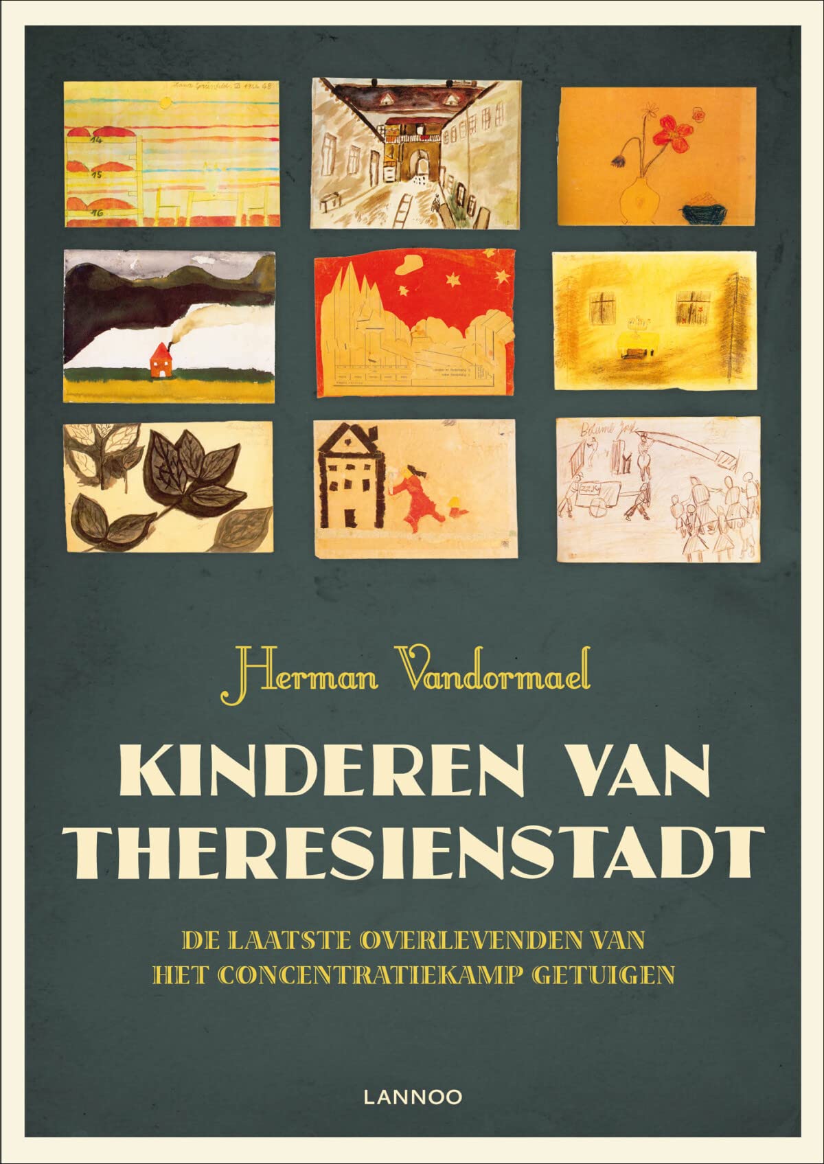 Kinderen van Theresienstadt: de laatste overlevenden van het concentratiekamp getuigen book