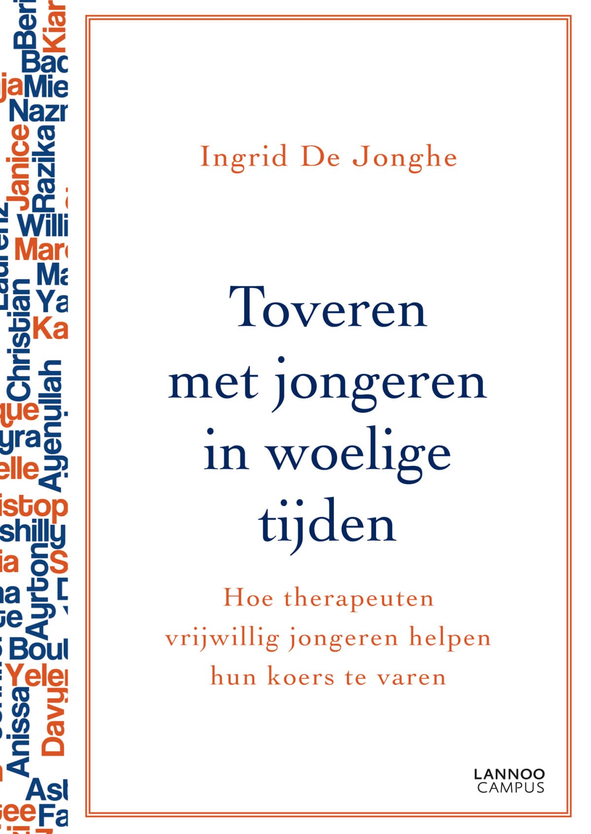 Toveren met jongeren in woelige tijden: Hoe therapeuten vrijwillig jongeren helpen hun koers te varen book