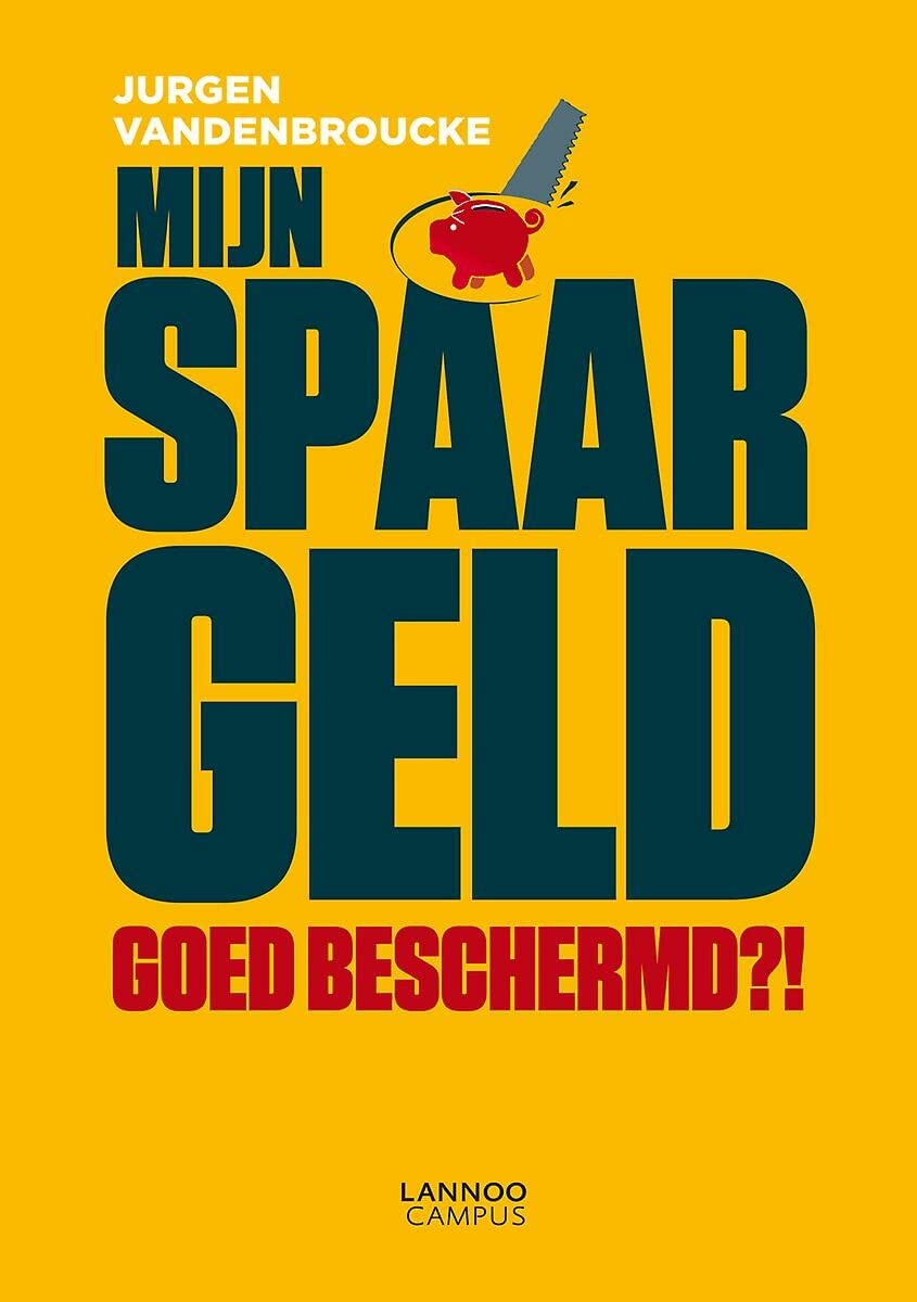 Mijn spaargeld goed beschermd?!: Goed beschermd?! book