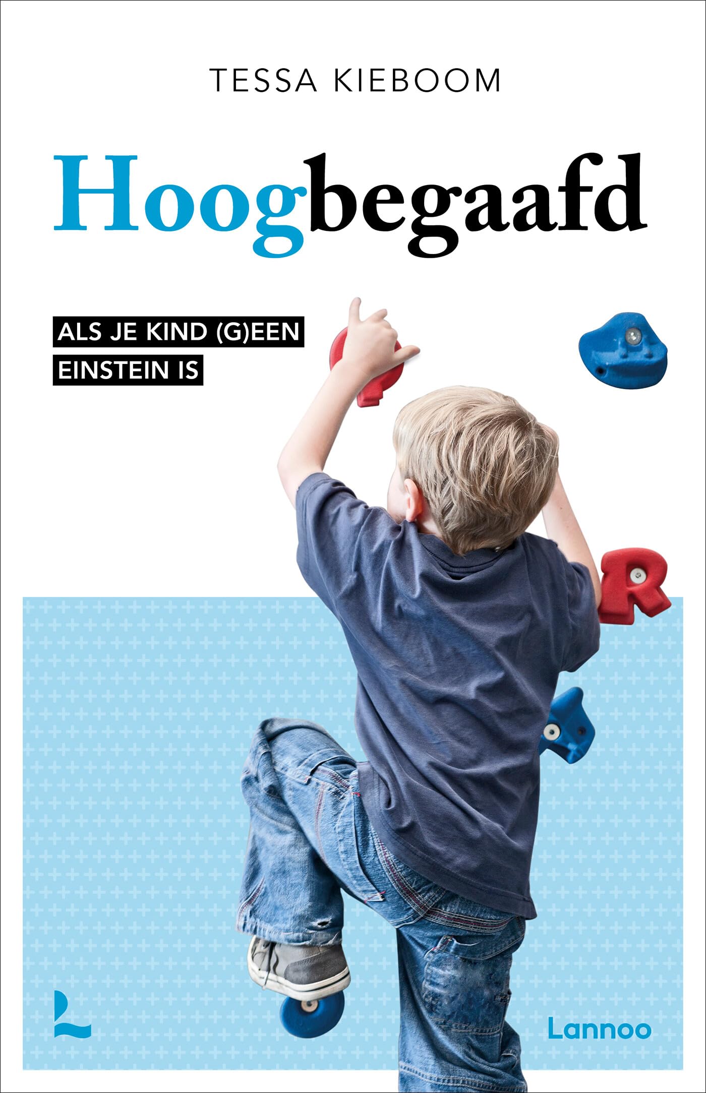 Hoogbegaafd: Als je kind (g)een Einstein is Learning & Reference