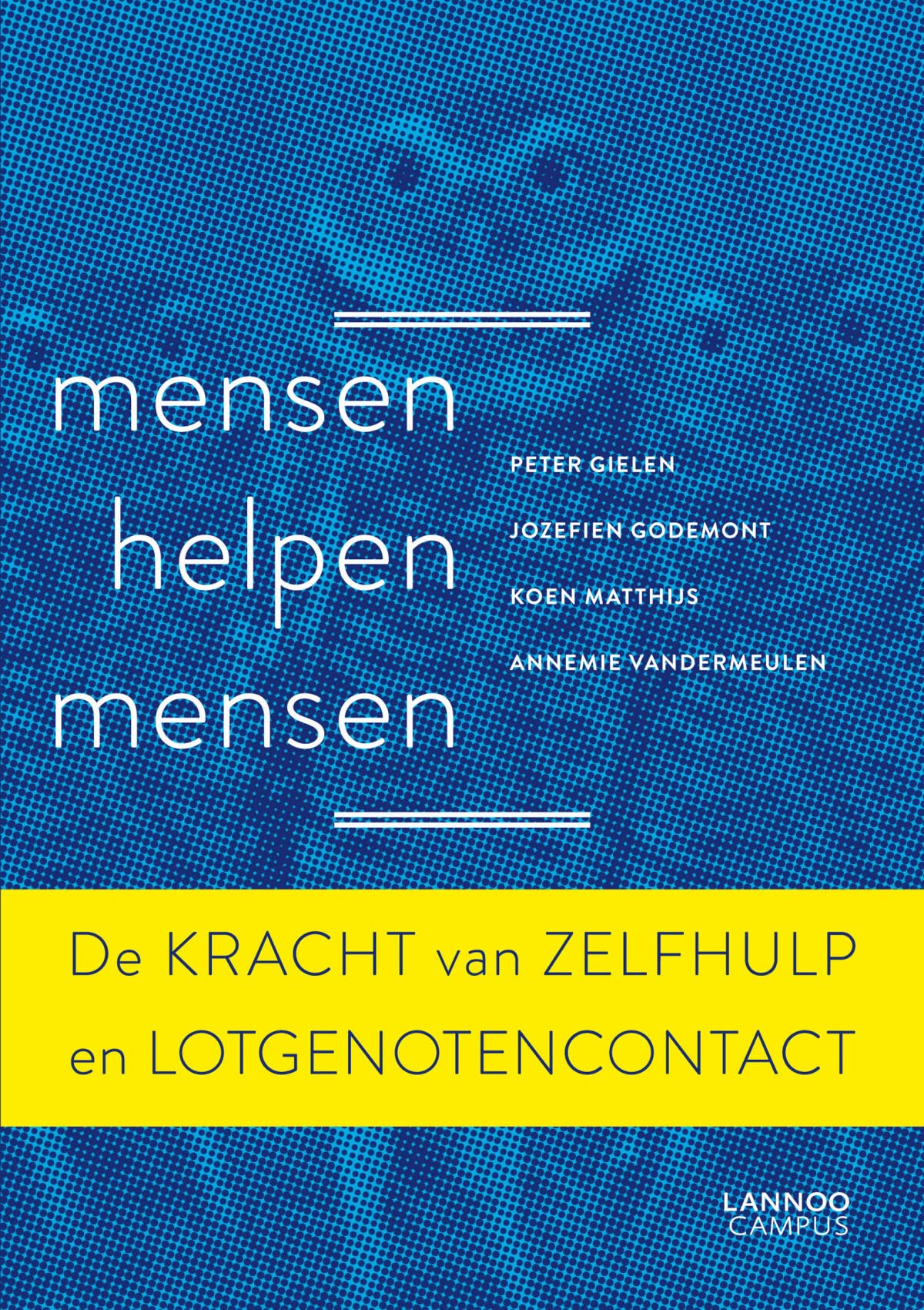 Mensen helpen mensen: De kracht van zelfhulp en lotgenotencontact book