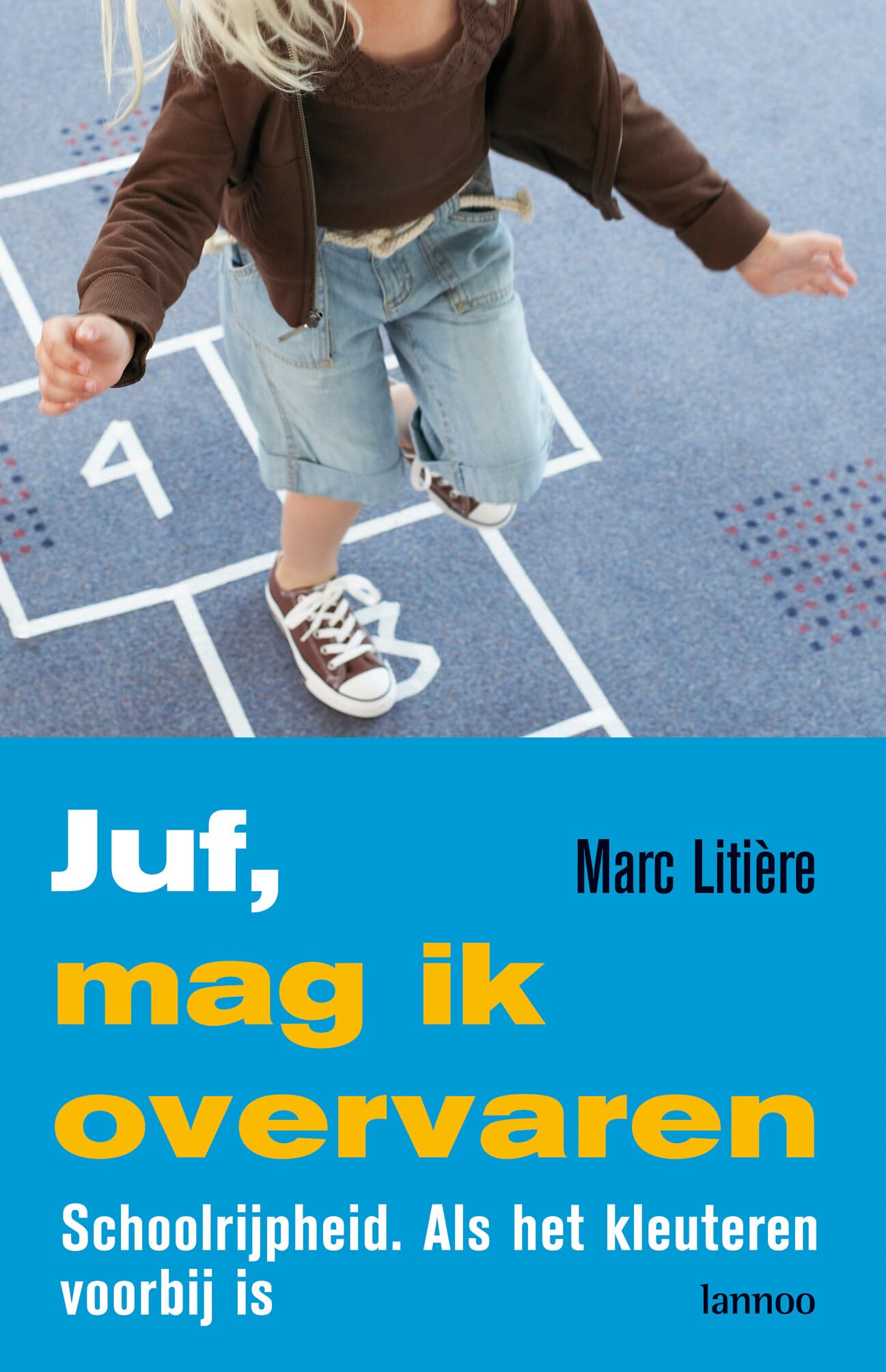 Juf, mag ik overvaren?: schoolrijpheid : als het kleuteren voorbij is book