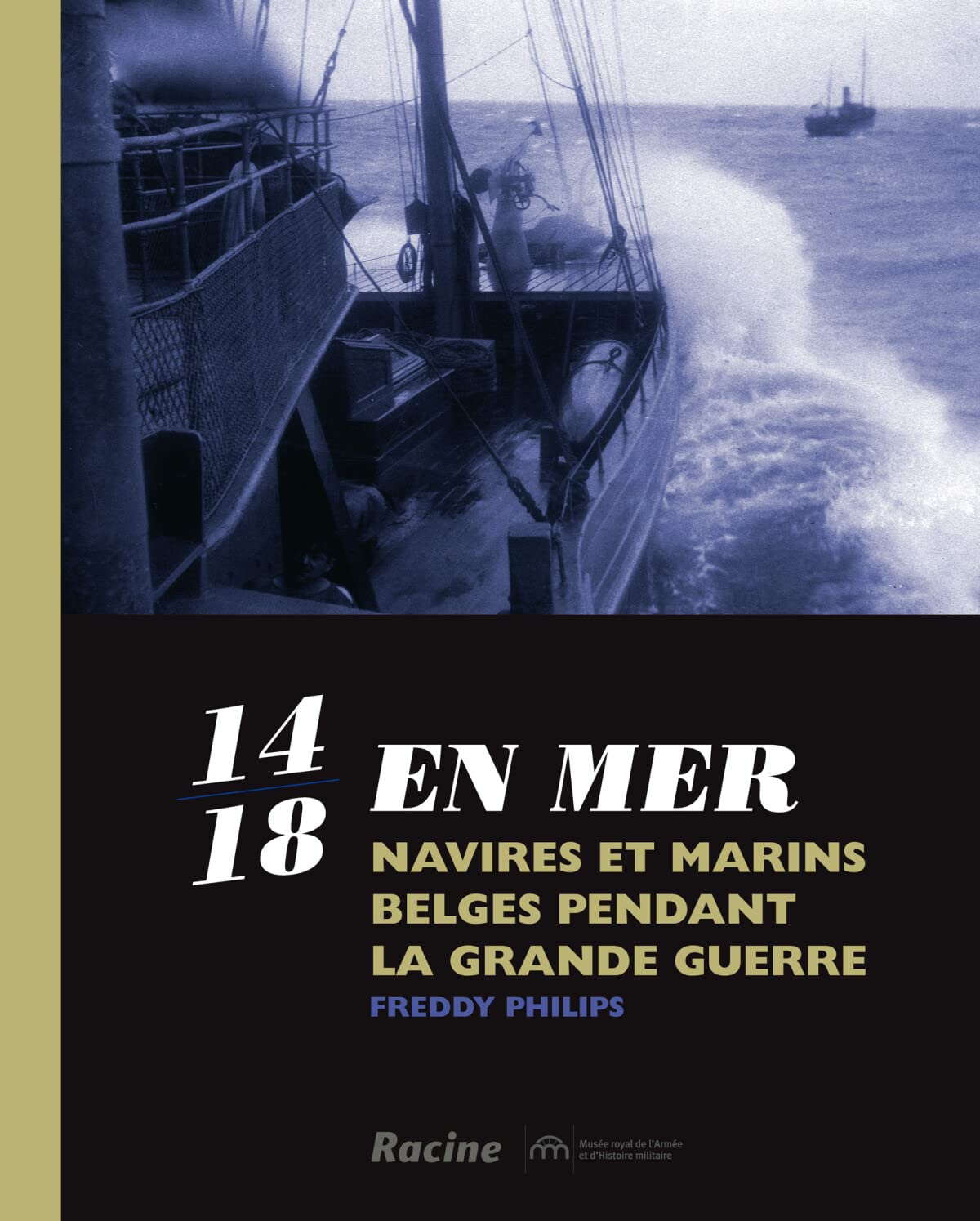 14-18 en mer: Navires et marins belges pendant la Grande Guerre book