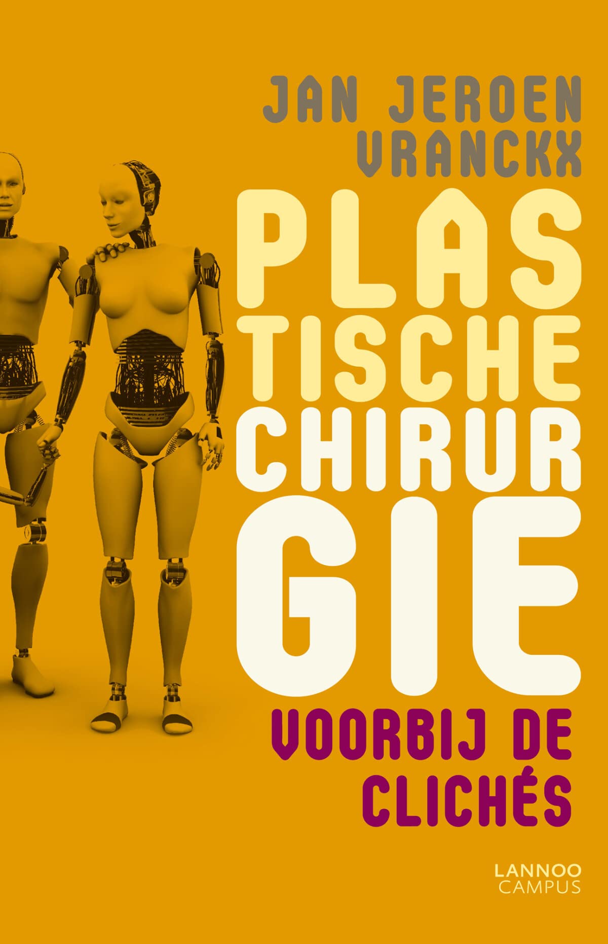 Plastische chirurgie: Voorbij de clichés book