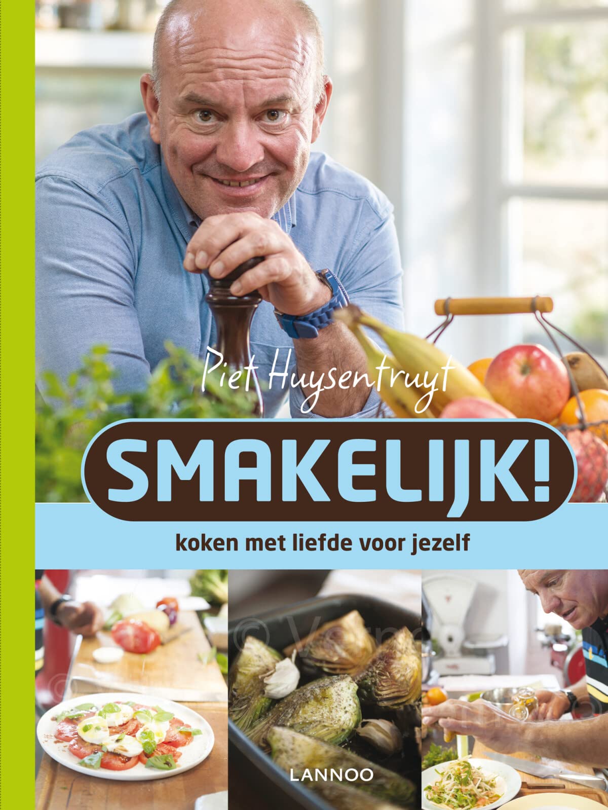 Smakelijk!: Piet kookt lekker en gezond book
