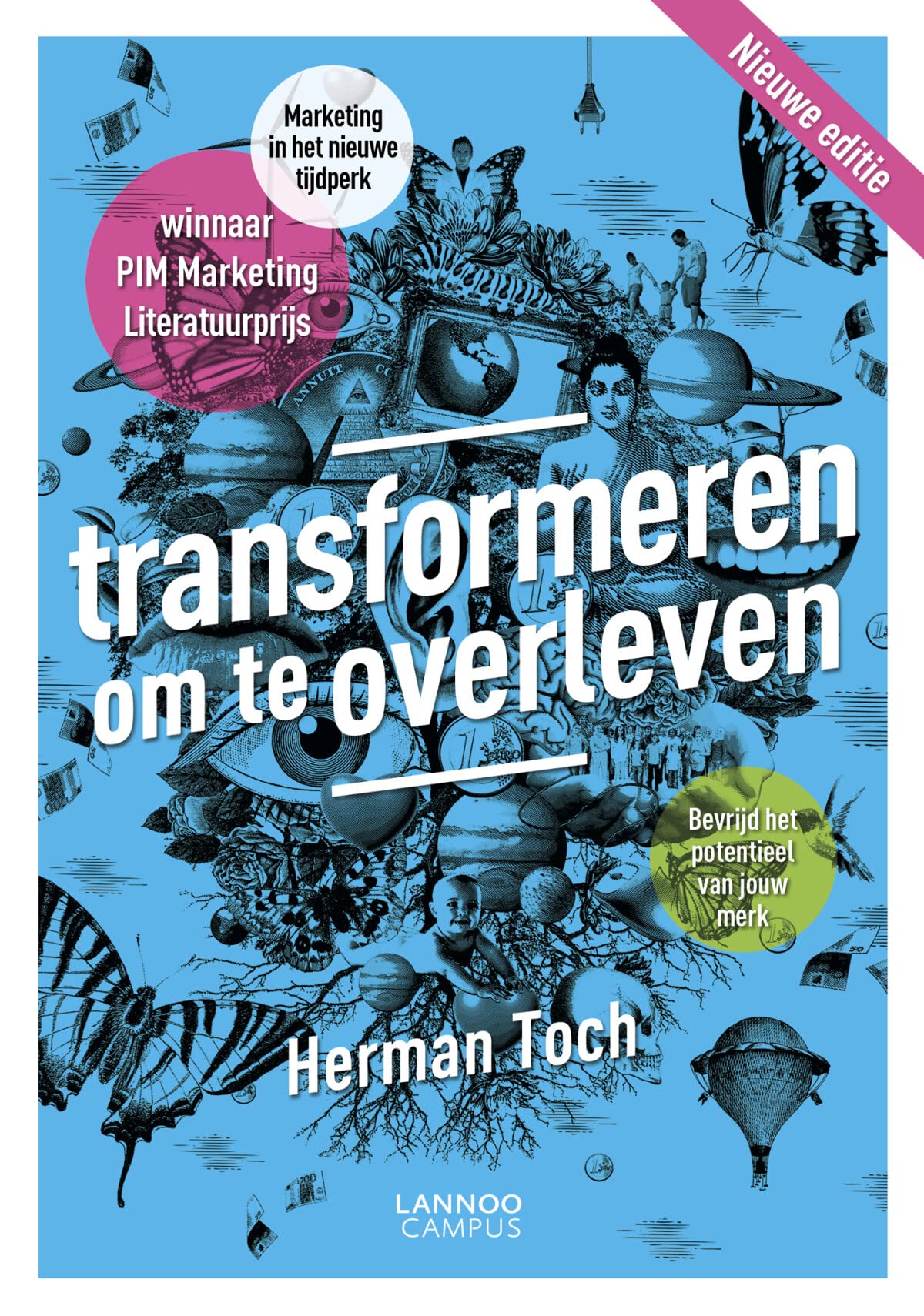 Transformeren om te overleven: Marketing in het nieuwe tijdperk book