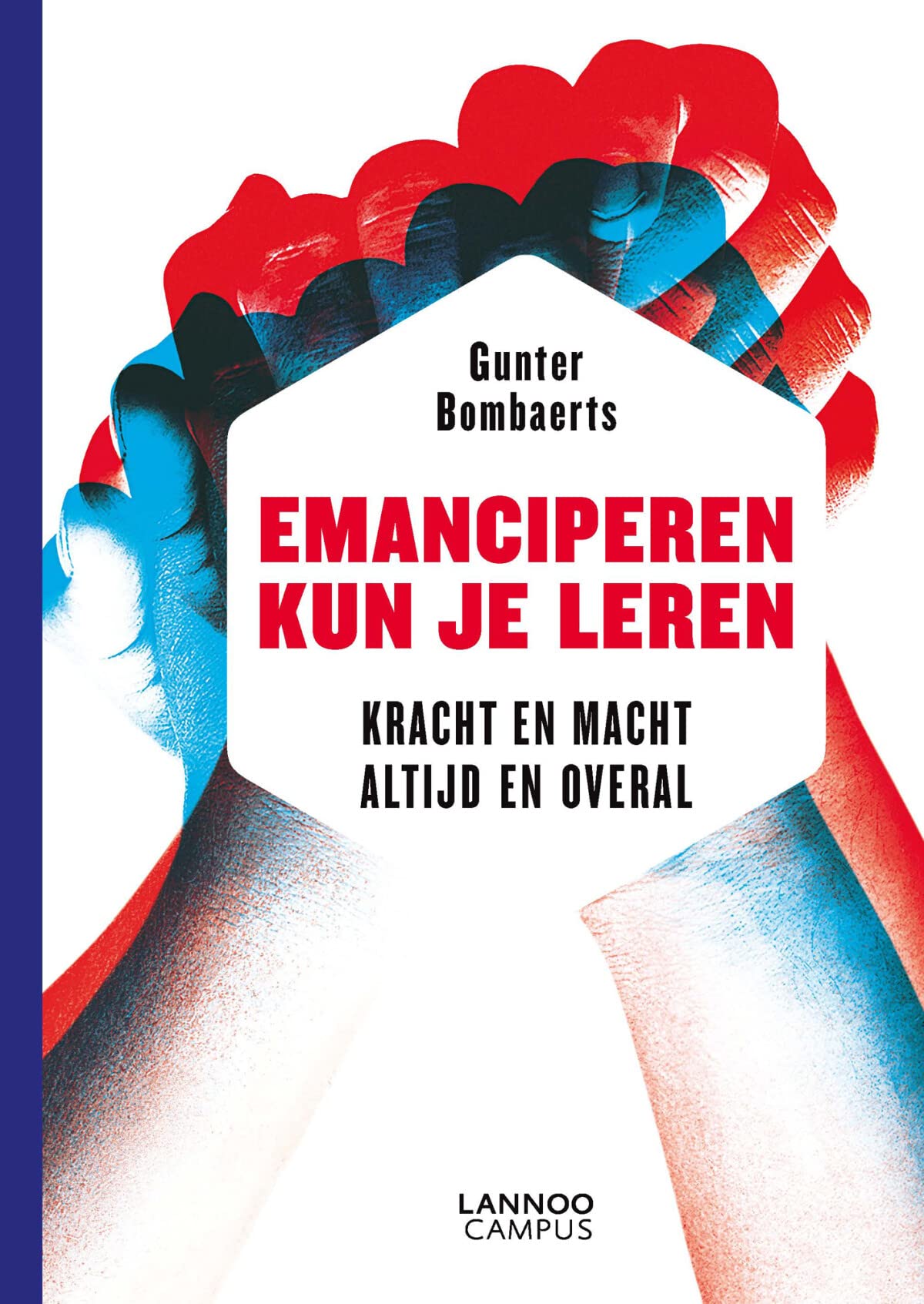 Emanciperen kun je leren: Kracht en macht altijd en overal book