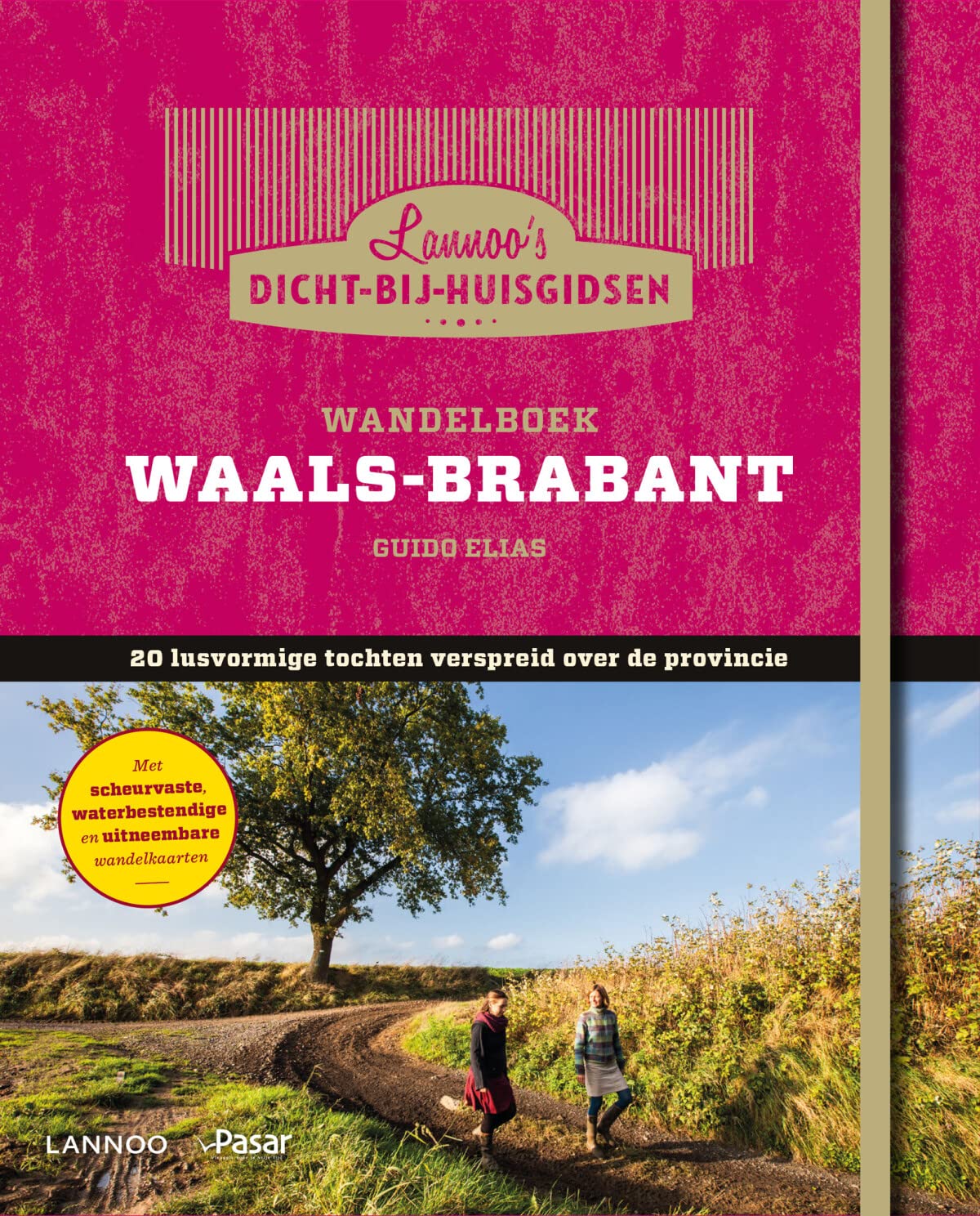Wandelboek Waals-Brabant: 20 lusvormige tochten verspreid over de provincie book