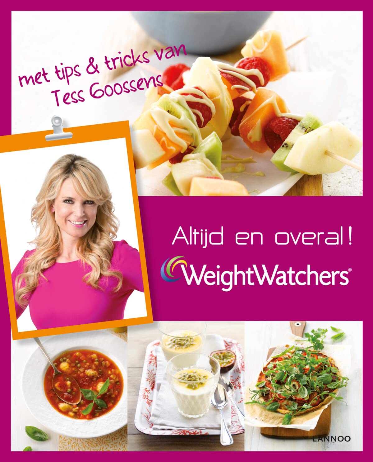 Weight Watchers: altijd en overal!: zo behoud jij de controle book