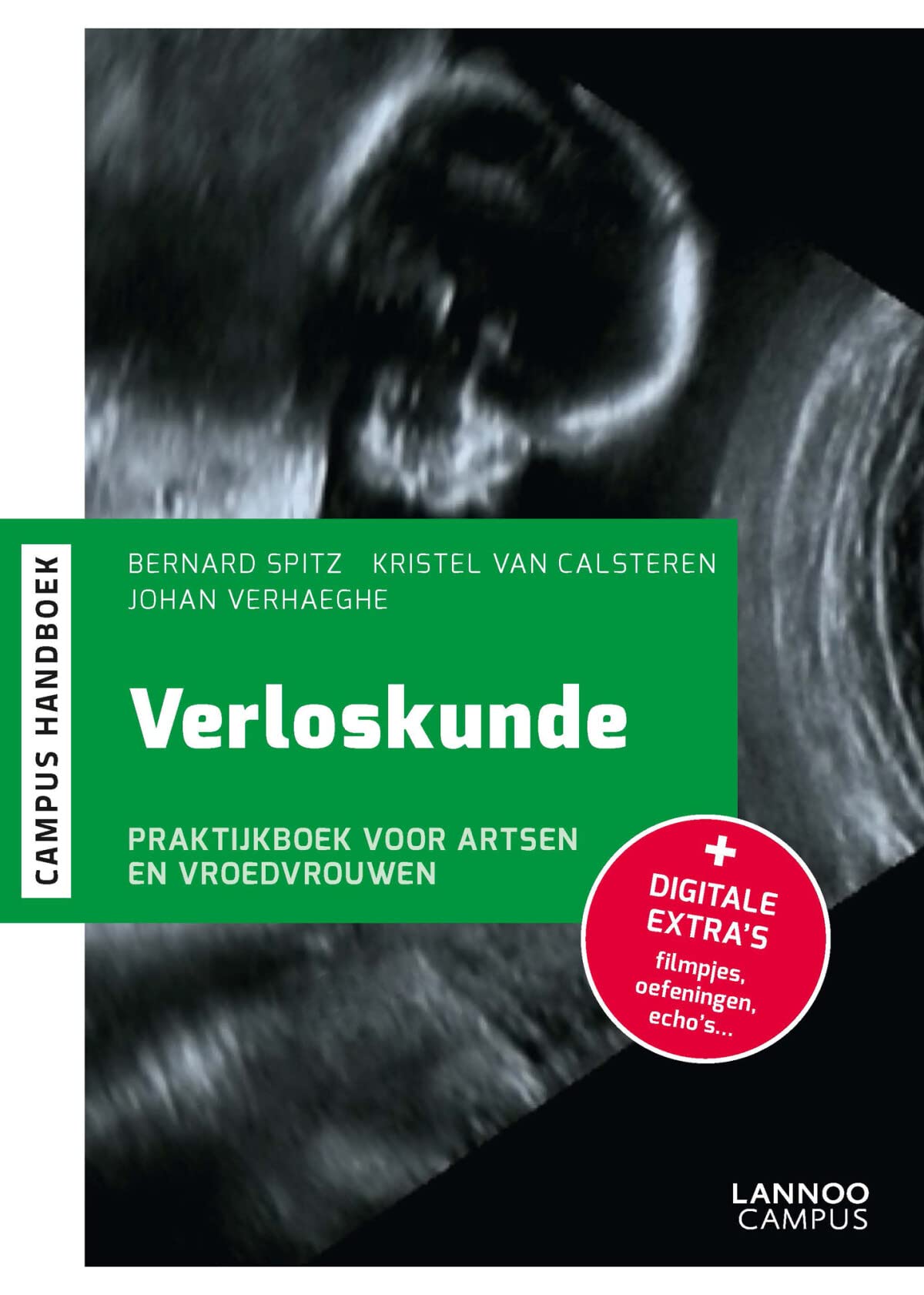 Verloskunde: Praktijkboek voor artsen en vroedvrouwen book