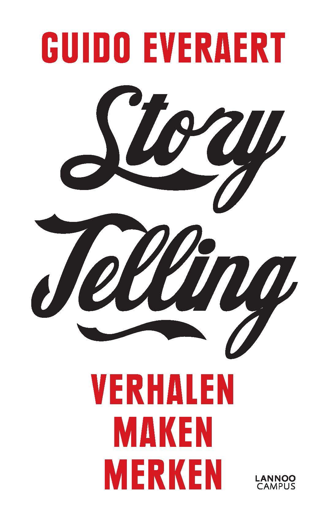 Story telling: verhalen maken merken Business, Finance & Career