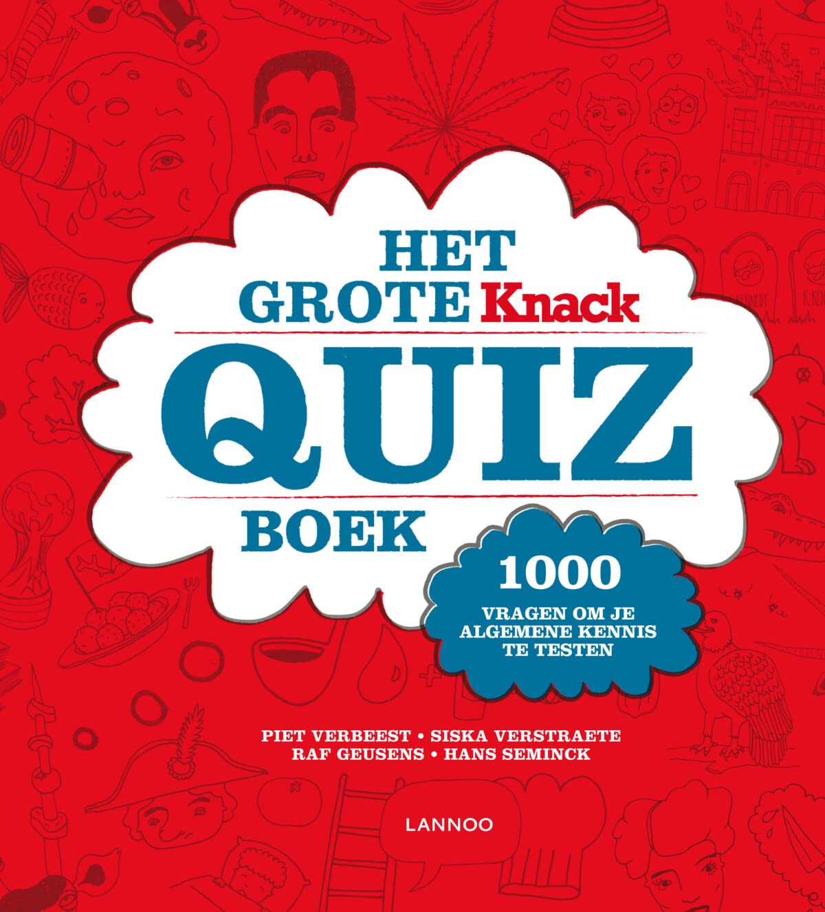 Het grote Knack Quizboek: 1000 vragen om je algemene kennis te testen book