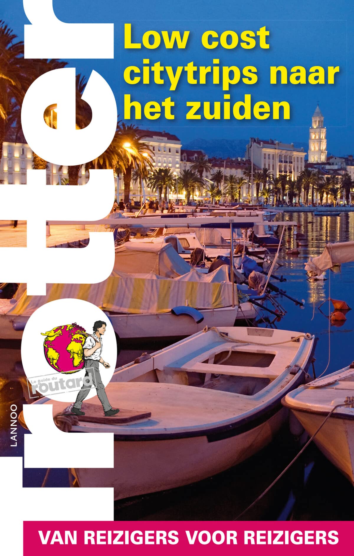 Low cost citytrips naar het Zuiden: Bordeaux, Milaan, Porto, Sevilla, Split book