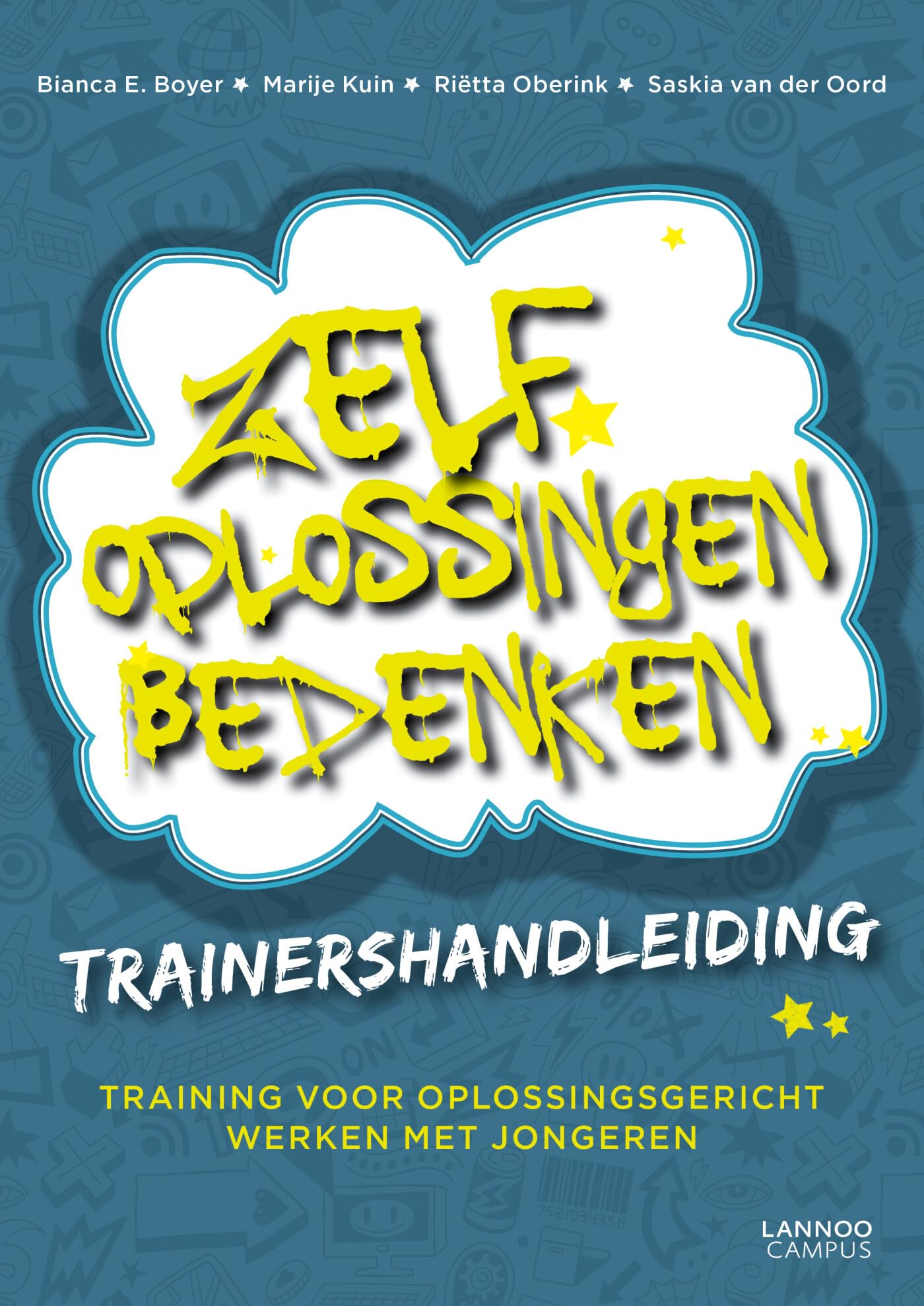 Zelf oplossingen bedenken - Trainershandleiding: Trainershandleiding oplossingsgericht werken met jongeren book