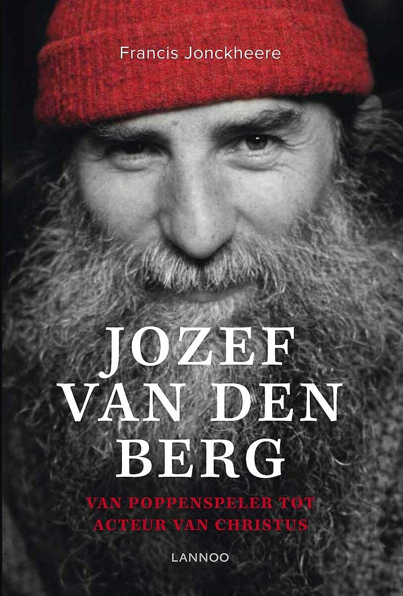 Jozef van den Berg: van poppenspeler tot acteur van Christus Religion & Esotericism