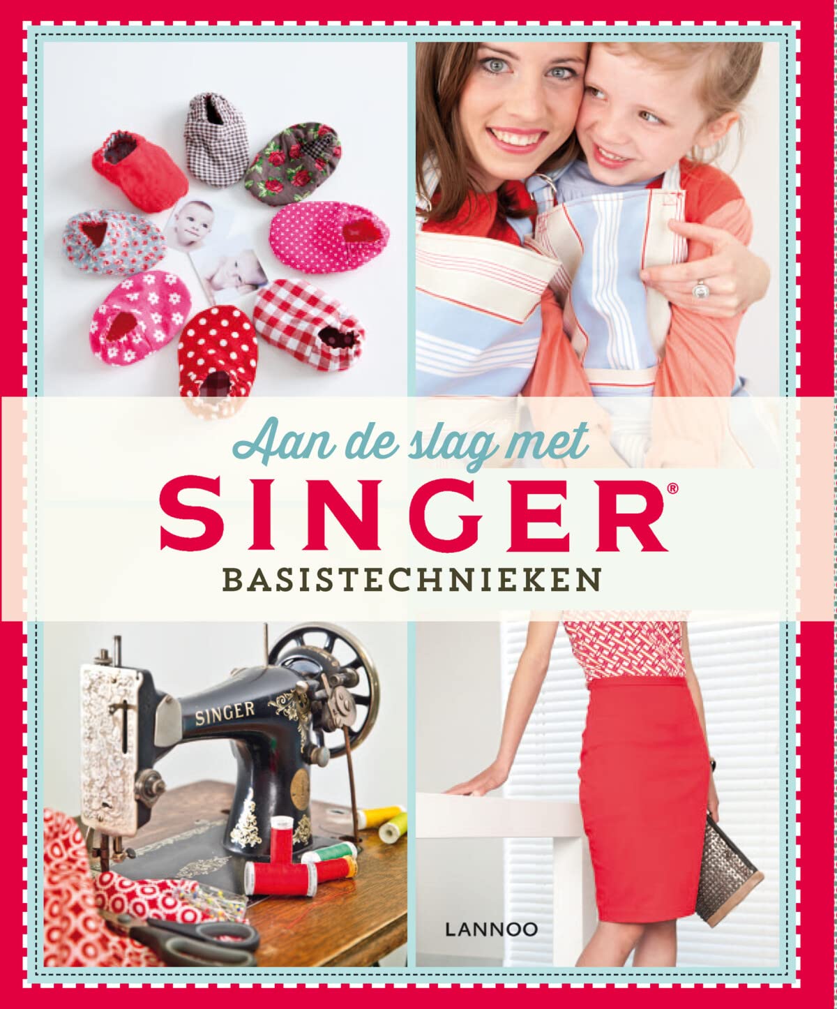 Aan de slag met SINGER: basistechnieken Books