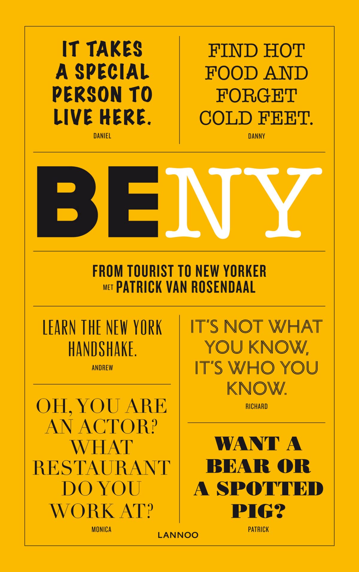 Be New York: van toerist tot New Yorker met Patrick van Rosendaal (BeNY) Leisure, Home & Garden