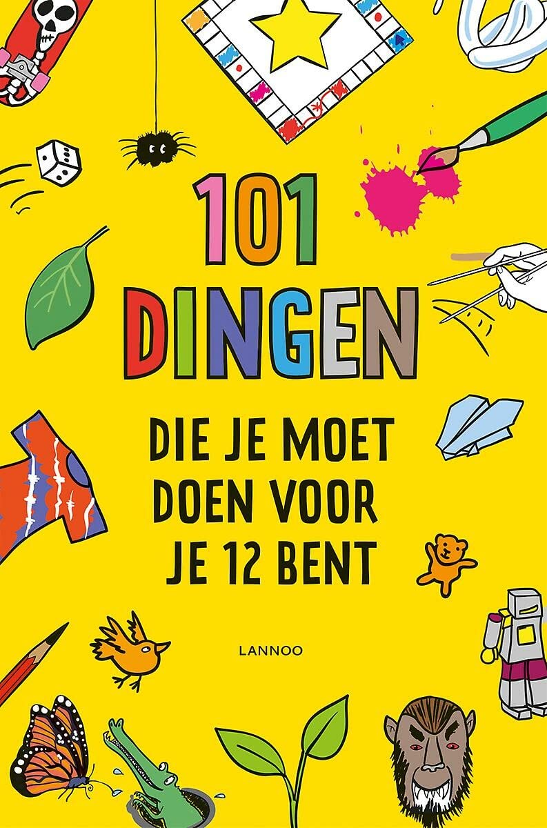 101 dingen die je moet doen voor je 12 bent book