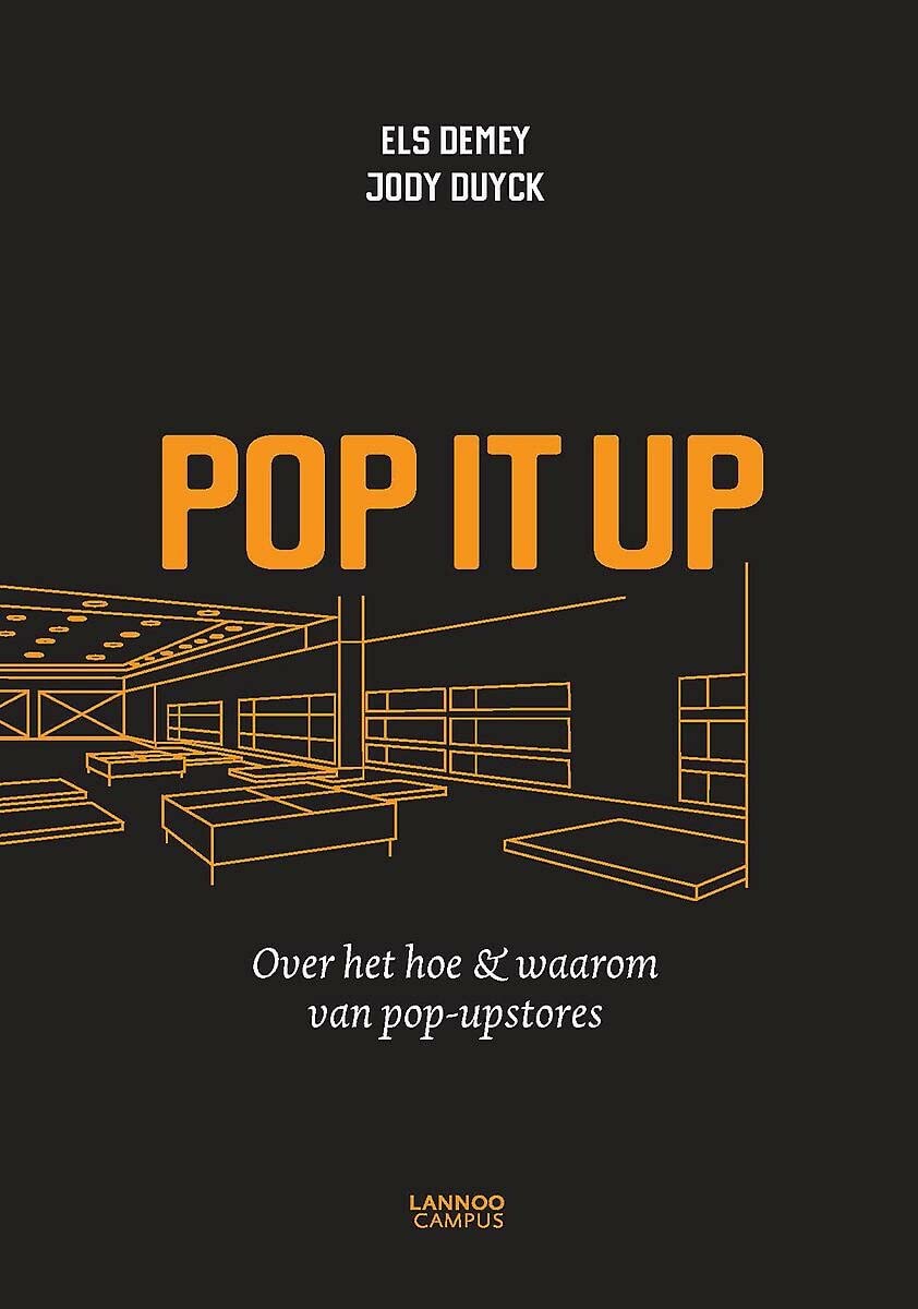 Pop it up: Over het hoe & waarom van pop-upstores book
