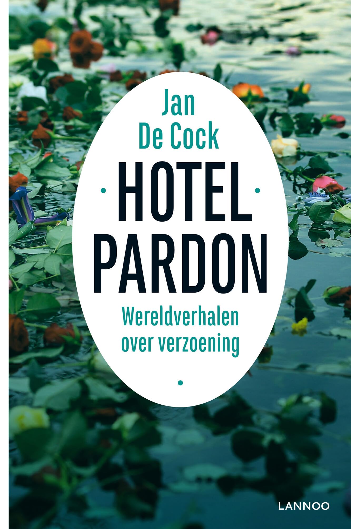 Hotel Pardon: wereldverhalen over verzoening Politics & History