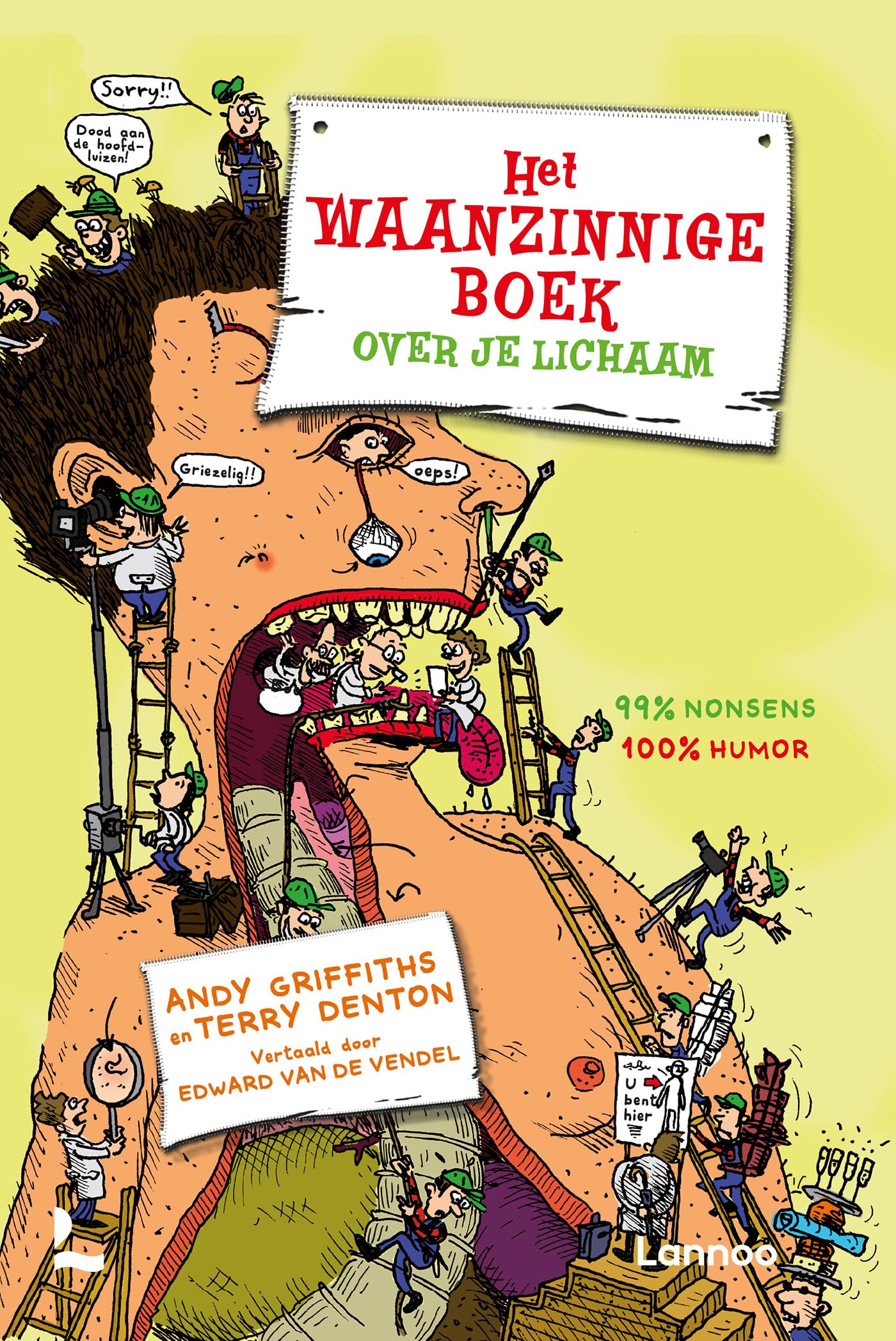 Het waanzinnige boek over je lichaam: 99% nonsens, 100% humor Novels & Short Stories