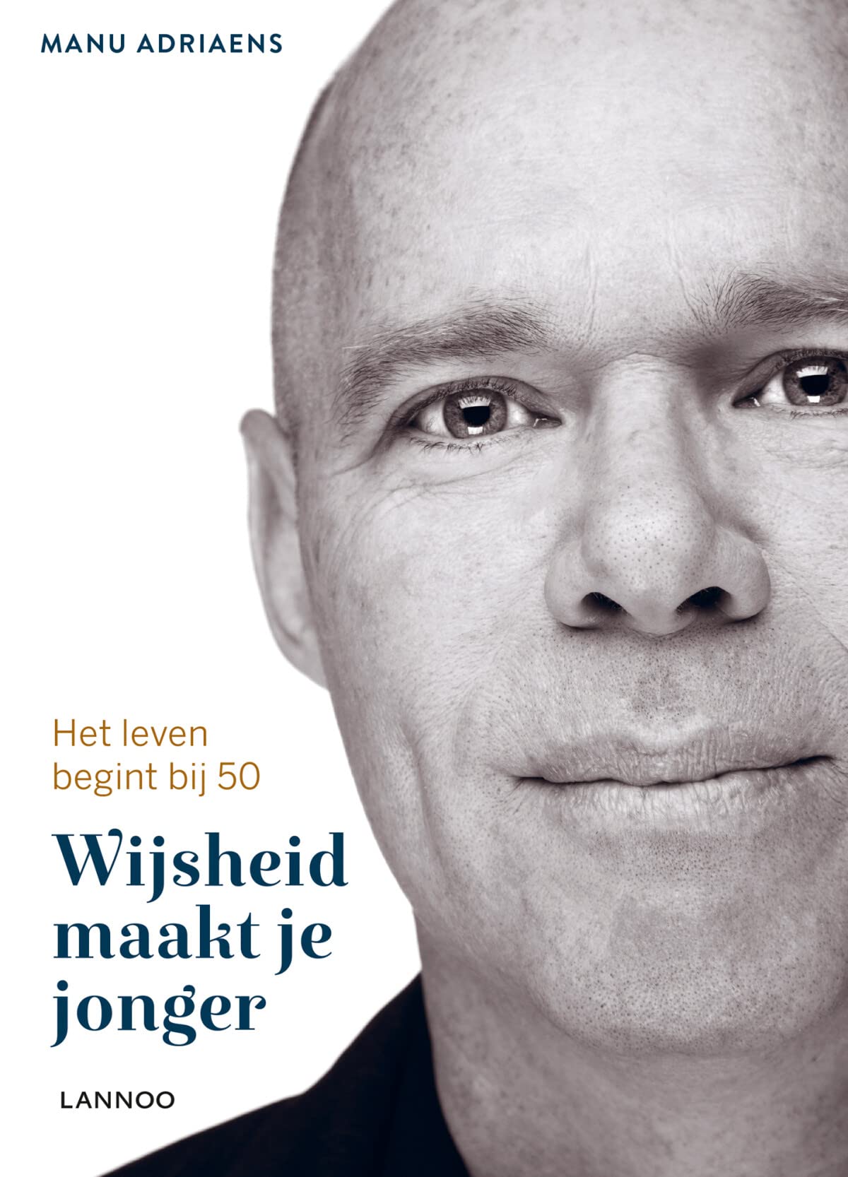 Wijsheid maakt je jonger: Het leven begint bij 50 book