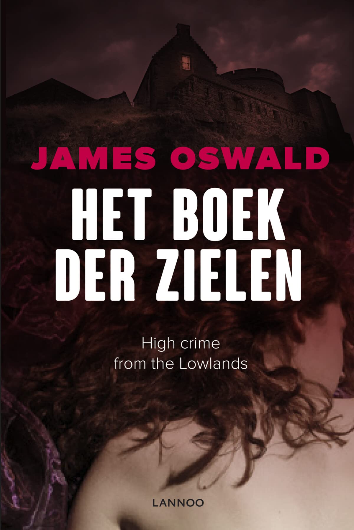 Het boek der zielen: high crime from the Lowlands book
