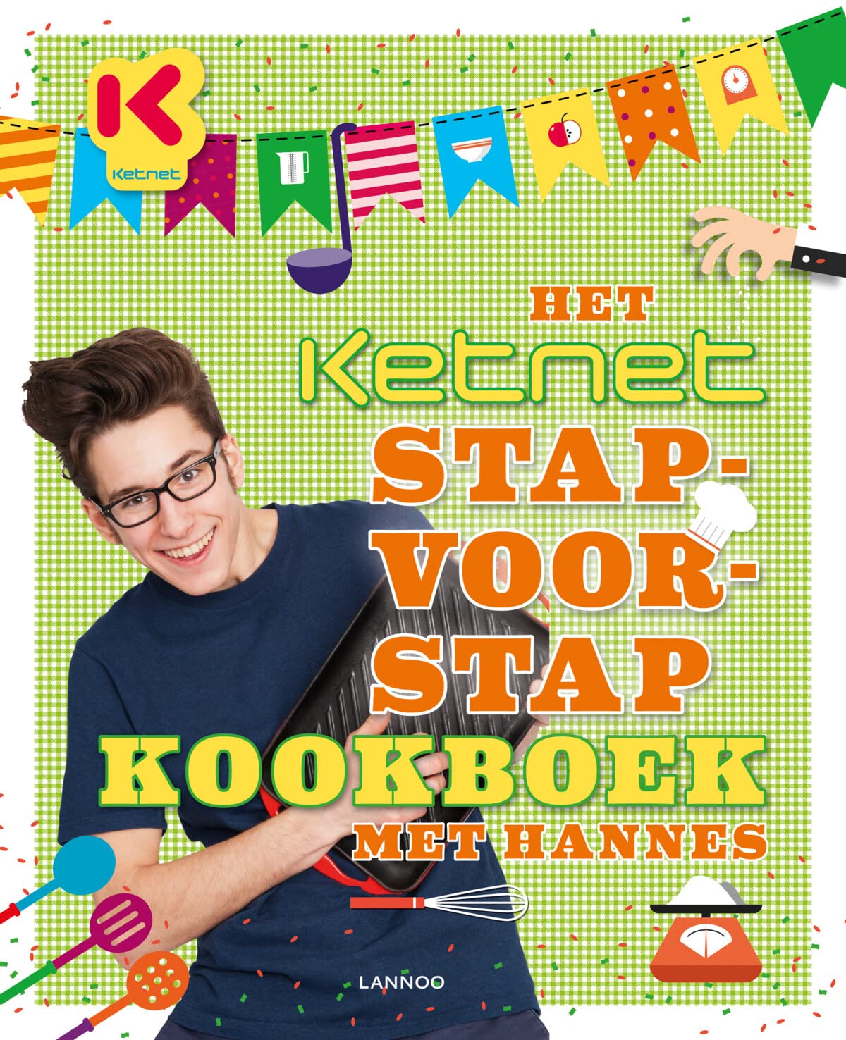Het Ketnet stap-voor-stap kookboek met Hannes book