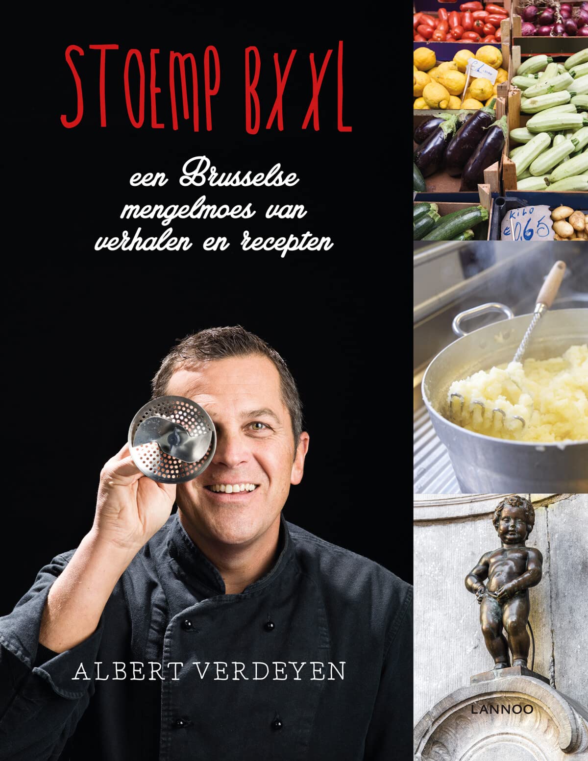 Stoemp BXXL - NL: Een Brusselse mengelmoes van verhalen en recepten book