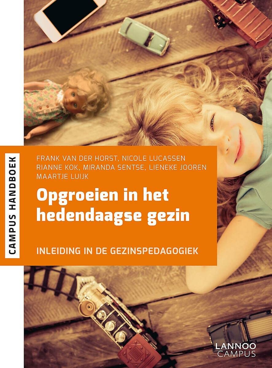Opgroeien in het hedendaagse gezin: Inleiding in de gezinspedagogiek book