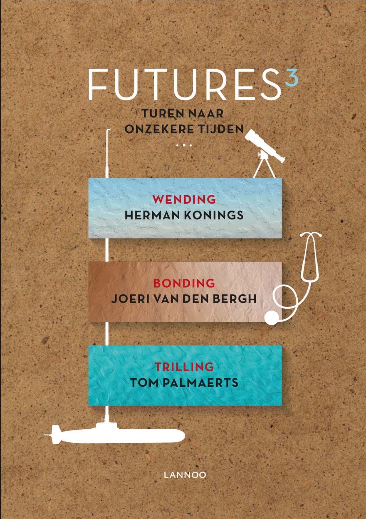 Futures: Turen naar onzekere tijden Business, Finance & Career