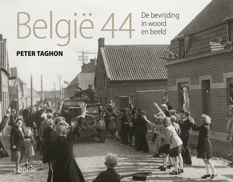 België 44: De bevrijding in woord en beeld book